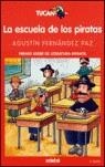 ESCUELA DE LOS PIRATAS LA | 9788423673254 | FERNANDEZ PAZ, AGUSTIN