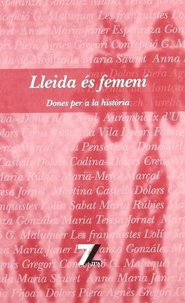 LLEIDA ES FEMENI DONES PER A LA HISTORIA | 9788493707019 | BAYO, EMILI
