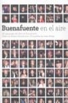 BUENAFUENTE EN EL AIRE | 9788492498819 | BUENAFUENTE, ANDREU