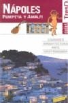 NAPOLES POMPEYA Y AMALFI GUIAS TRESD ANAYA 2009 | 9788497768368 | VARIS