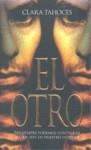 OTRO EL | 9788445077450 | TAHOCES, CLARA