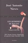 QUIMERES DE BALZAC LES | 9788483305300 | NIEVES, JOSE ANTONIO
