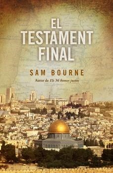 TESTAMENT FINAL EL | 9788401387302 | BOURNE, SAM