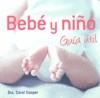 BEBE Y NIÑO GUIA UTIL | 9788425342905 | COOPER, CAROL (DRA.)