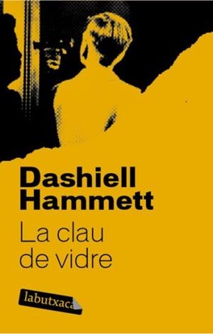 CLAU DE VIDRE LA | 9788492549658 | HAMMETT, DASHIELL