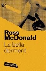 BELLA DORMENT LA | 9788492549696 | MACDONALD, ROSS