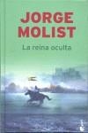 REINA OCULTA LA | 9788427035447 | MOLIST, JORGE