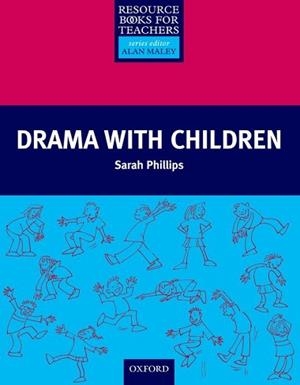 DRAMA WITH CHILDREN | 9780194372206 | PHILLIPS, SARAH
