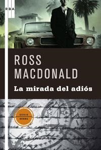 MIRADA DEL ADIOS LA | 9788498675290 | MACDONALD, ROSS