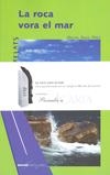 ROCA VORA EL MAR LA | 9788493715632 | PEREZ, MIQUEL ANGEL