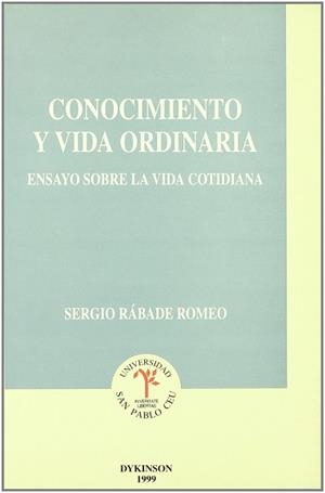 CONOCIMIENTO Y VIDA ORDINARIA | 9788481554427 | RABADE ROMEO, SERGIO