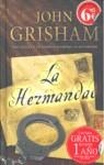 HERMANDAD LA ( TAPA DURA EDICION LIMITADA ) | 9788498722055 | GRISHAM, JOHN