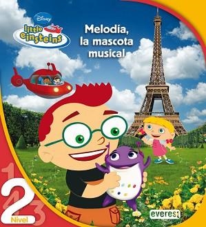 LITTLE EINSTEINS: MELODIA LA MASCOTA MUSICAL | 9788444144320 | DISNEY