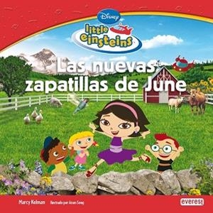 LITTLE EINSTEINS: LAS NUEVAS ZAPATILLAS DE JUNE | 9788444144474 | KELMAN, MARCY / SONG, ARAM