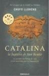 CATALINA LA FUGITIVA DE SAN BENITO | 9788483466728 | LLORENS, CHUFO