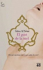 GUST DE LA MEL EL | 9788429763102 | AL NEIMI, SALWA