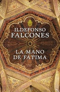MANO DE FATIMA LA | 9788425343544 | FALCONES, ILDEFONSO