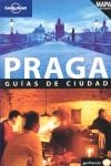 PRAGA GUIAS DE CIUDAD LONELY PLANET INCLUYE MAPA 2009 | 9788408083238 | WILSON, NEIL / BAKER, MARK
