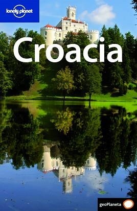 CROACIA GUIA LONELY PLANET 2009 | 9788408082958 | MARIC, VESNA / MUTIC, ANJA