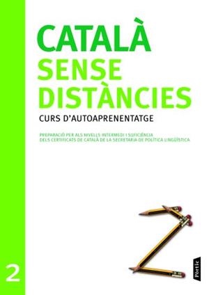 CATALA SENSE DISTANCIES CURS D'AUTOAPRENENTATJE 2 | 9788498090727 | GENERALITAT DE CATALUNYA