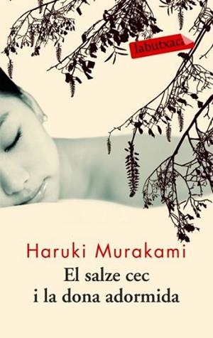SALZE CEC I LA DONA ADORMIDA EL | 9788492549672 | MURAKAMI, HARUKI