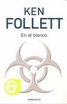 EN EL BLANCO | 9788499080673 | FOLLET, KEN