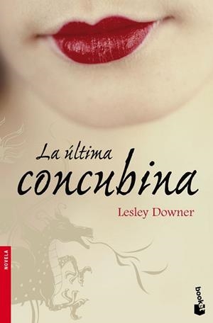 ULTIMA CONCUBINA LA | 9788432250422 | DOWNER, LESLEY