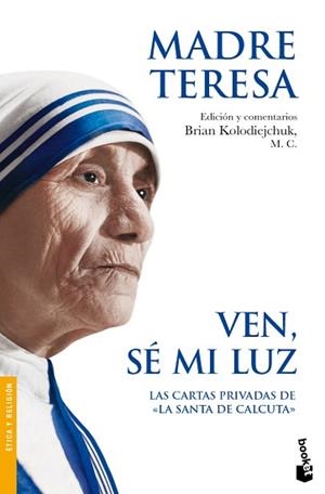 VEN SE MI LUZ | 9788408087694 | MADRE TERESA