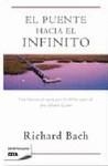 PUENTE HACIA EL INFINITO EL | 9788498722871 | BACH, RICHARD