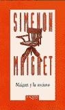MAIGRET Y LA ANCIANA | 9788483106044 | SIMENON, GEORGES