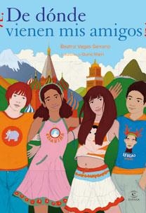 DE DONDE VIENEN MIS AMIGOS | 9788467028416 | VEGAS SERRANO, BEATRIZ / MARIN, QUINO