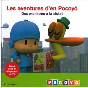 POCOYO: DOS MONSTRES A LA CIUTAT | 9788492790524 | ZINKIA