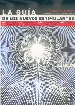 GUIA DE LOS NUEVOS ESTIMULANTES, LA | 9788480194112 | SOUCCAR, THIERRY