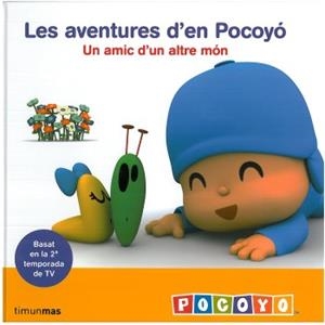POCOYO: UN AMIC D'UN ALTRE MON | 9788492790517 | ZINKIA