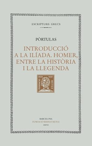 INTRODUCCIO A LA ILIADA | 9788498591224 | JAUME PÒRTULAS