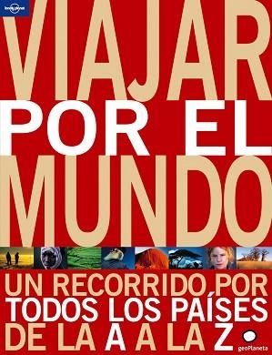 VIAJAR POR EL MUNDO UN RECORRIDO POR TODOS LOS PAISES ... | 9788408087212 | AA. VV.