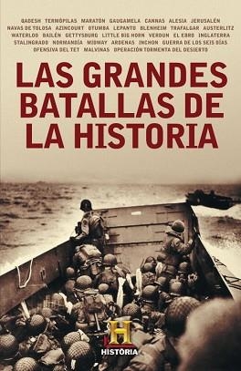 GRANDES BATALLAS DE LA HISTORIA LAS | 9788401389764 | CANAL DE LA HISTORIA