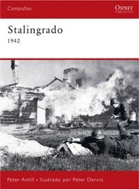 SITIO DE STALINGRADO 1942 EL | 9788498676242 | ANTILL, PETER / DENNIS, PETER