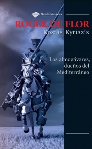 ROGER DE FLOR | 9788496981454 | KYRIAZIS, KOSTAS