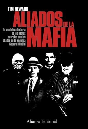 ALIADOS DE LA MAFIA | 9788420668598 | NEWARK, TIM
