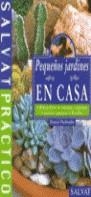 PEQUEÑOS JARDINES EN CASA | 9788434565982 | PUIBOUBE, DANIEL