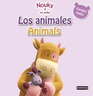 NOUKY & SUS AMIGOS: LOS ANIMALES | 9788444162928 | AA.VV.