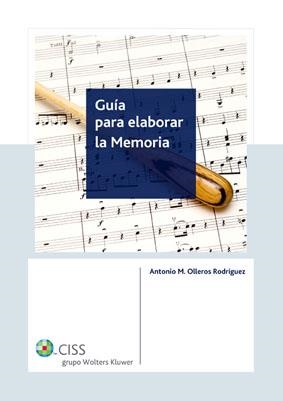 GUIA PARA ELABORAR LA MEMORIA | 9788482358574 | OLLEROS RODRIGUEZ, ANTONIO M.