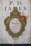 SALA DEL CRIMEN LA | 9788466642620 | JAMES, P.D