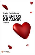 CUENTOS DE AMOR | 9788493689391 | PARDO BAZAN, EMILIA