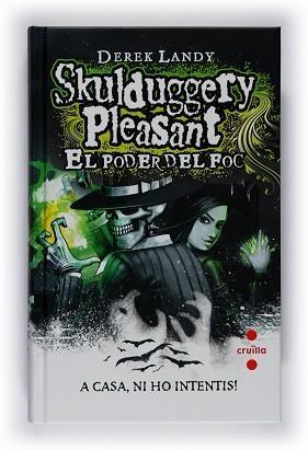 SKULDUGGERY PLEASANT: EL PODER DEL FOC | 9788466121354 | LANDY, DEREK