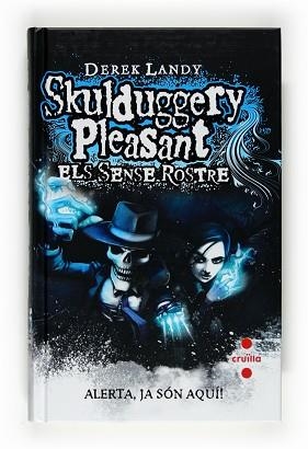 SKULDUGGERY PLEASANT: EL SENS ROSTRE | 9788466123778 | LANDY, DEREK