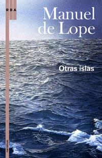 OTRAS ISLAS | 9788498672619 | LOPE, MANUEL