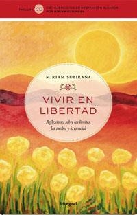 VIVIR EN LIBERTAD | 9788498672381 | SUBIRANA, MIRIAM
