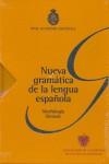 NUEVA GRAMATICA DE LA LENGUA ESPAÑOLA MORFOLOGIA-SINTAXIS | 9788467032079 | REAL ACADEMIA ESPAÑOLA